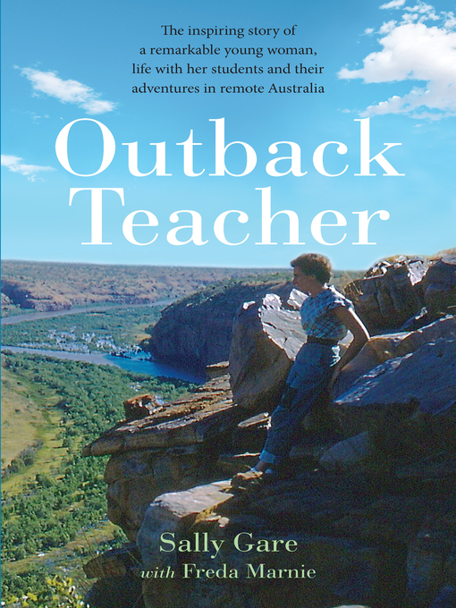 Title details for Outback Teacher by Freda Nicholls - Available